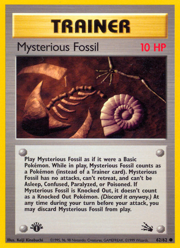 Mysterious Fossil 62/62 Common card from Fossil
