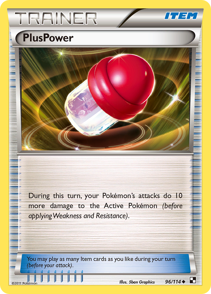 PlusPower 96 Uncommon card from Black & White