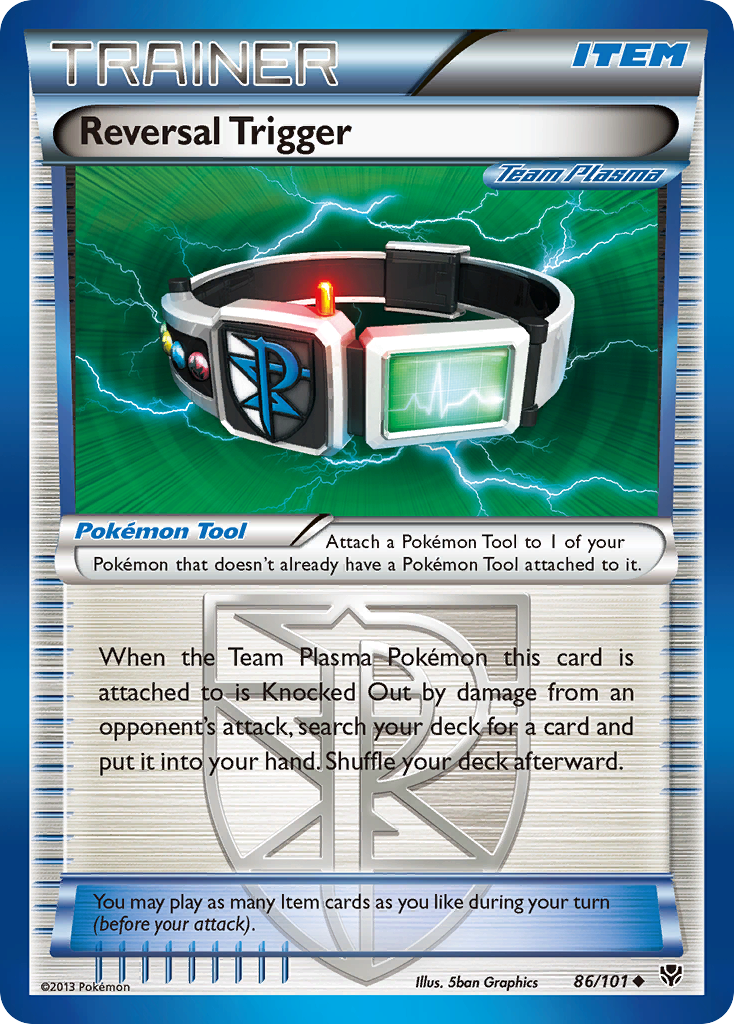 Reversal Trigger 86 Uncommon card from Plasma Blast