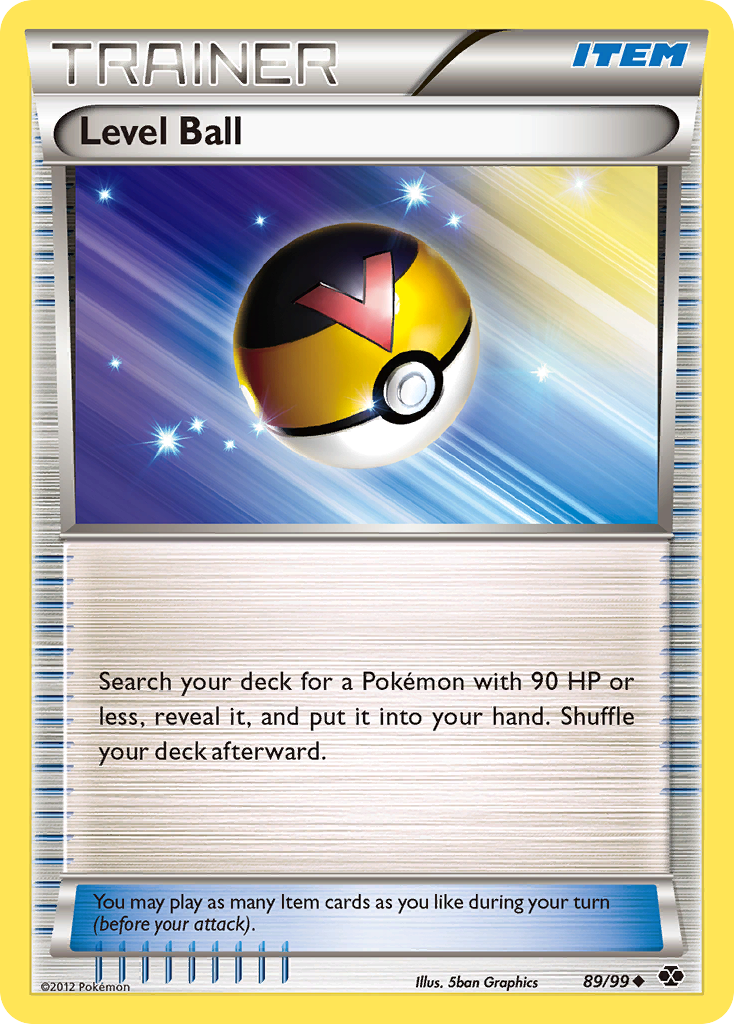 Level Ball 89 Uncommon card from Next Destinies