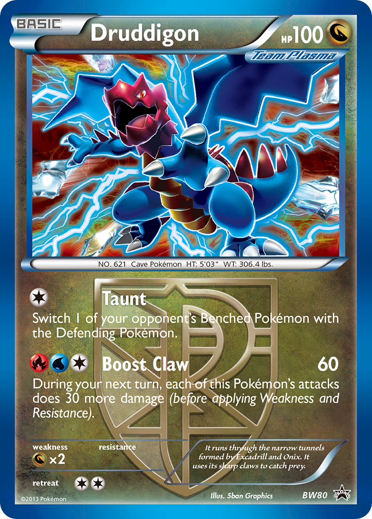 Druddigon BW80 Promo card from BW Black Star Promos