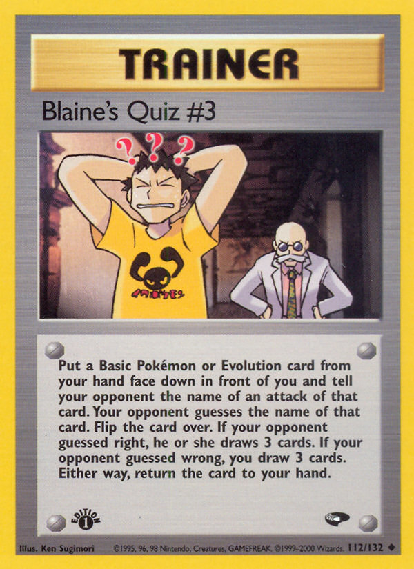 Blaine's Quiz #3 112 Uncommon card from Gym Challenge