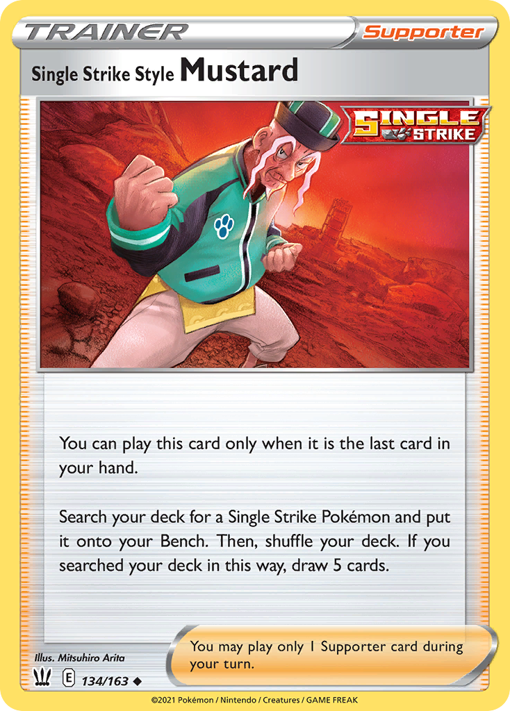 Single Strike Style Mustard 134/163 Uncommon card from Battle Styles