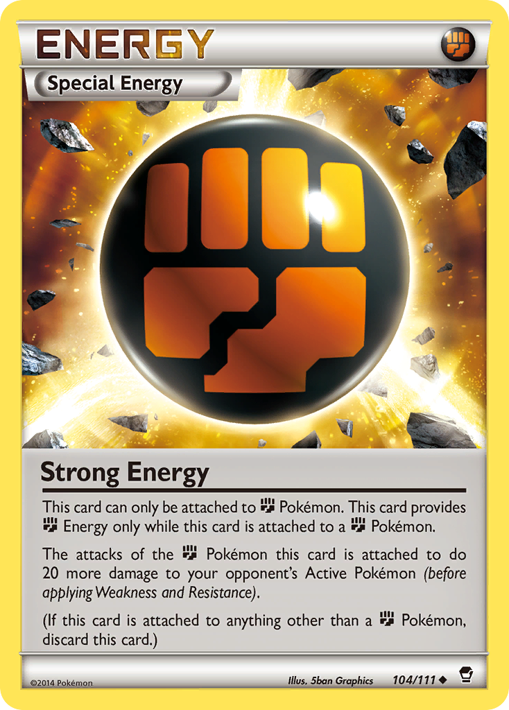 Strong Energy 104 Uncommon card from Furious Fists