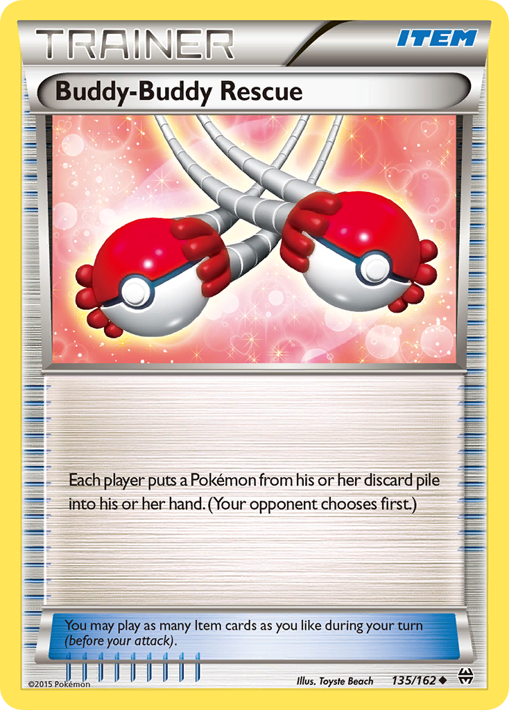 Buddy-Buddy Rescue 135 Uncommon card from BREAKthrough